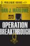 [Drake - The Man With Nobody's Face 05] • Operation Breakthrough